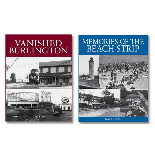 2 Burlington Books Package (Vanished Burlington and Memories of the Beach Strip)