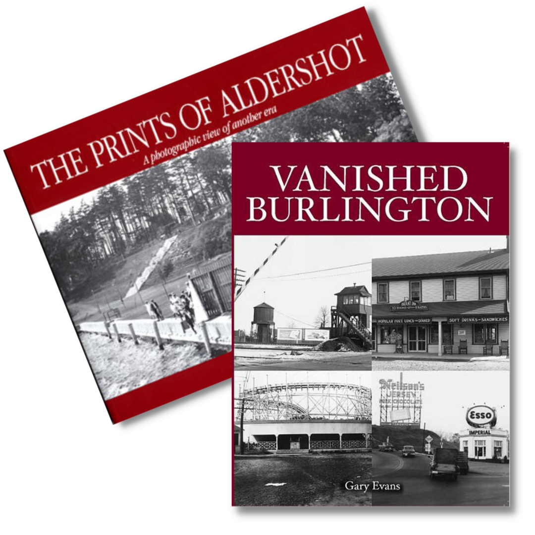 2 Burlington Books Package (Vanished Burlington & Prints of Aldershot)